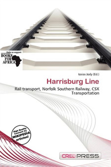 Harrisburg Line by Iosias Jody - Paperback