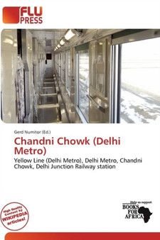 Chandni Chowk (Delhi Metro) by Gerd Numitor - Paperback