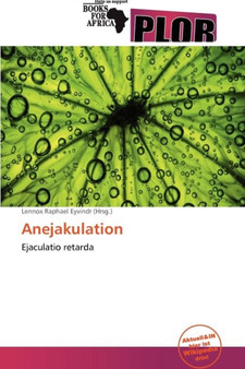 Anejakulation by Lennox Raphael Eyvindr - Paperback
