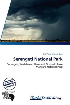 Serengeti National Park by Erik Yama Tienne - Paperback
