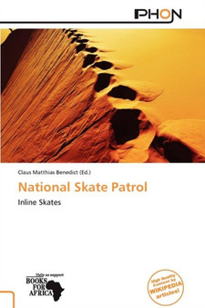 National Skate Patrol by Claus Matthias Benedict - Paperback
