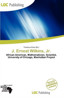 J. Ernest Wilkins, JR. by Timoteus Elmo - Paperback