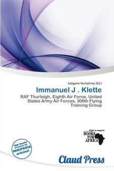 Immanuel J . Klette by L Egaire Humphrey - Paperback
