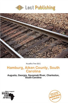 Hamburg, Aiken County, South Carolina by Nuadha Trev - Paperback