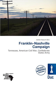 Franklin-Nashville Campaign by Jordan Naoum - Paperback