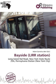 Bayside (Lirr Station) by Adam Cornelius Bert - Paperback
