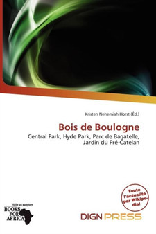 Bois de Boulogne by Kristen Nehemiah Horst - Paperback
