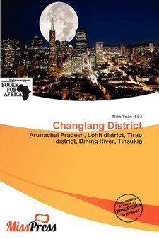 Changlang District by Niek Yoan - Paperback