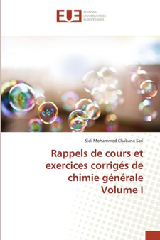 Rappels de Cours Et Exercices Corriges de Chimie Generale Volume I by Chabane Sari-S - Paperback