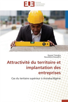 Attractivit Du Territoire Et Implantation Des Entreprises by Collectif - Paperback