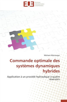 Commande Optimale Des Syst mes Dynamiques Hybrides by Marzougui-M - Paperback