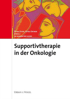 Supportivtherapie in der Onkologie by Petra Feyer - Paperback