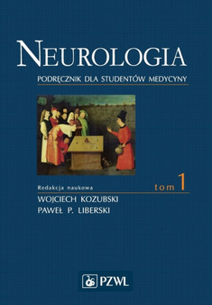 Neurologia. Tom 1 by Pawel Liberski - Paperback