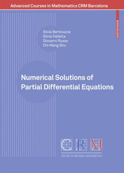 Numerical Solutions of Partial Differential Equations by Silvia Bertoluzza - Paperback