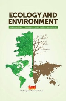Ecology and Environment by R.N. Bhargava - Hardback