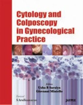 Cytology and Colposcopy in Gynecological Practice by Usha B Saraiya - Hardback