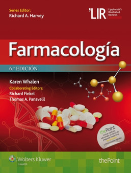 Farmacologia : LIR. Lippincott Illustrated Reviews by Karen Whalen - Paperback
