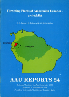 Flowering Plants of Amazonian Ecuador : A Checklist by Henrik Balslev - Paperback