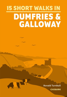 Short Walks in Dumfries and Galloway by Ronald Turnbull - Paperback