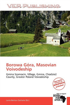 Borowa G Ra, Masovian Voivodeship by Larrie Benton Zacharie - Paperback