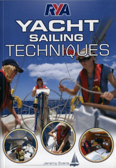 RYA Yacht Sailing Techniques by Jeremy Evans - Paperback