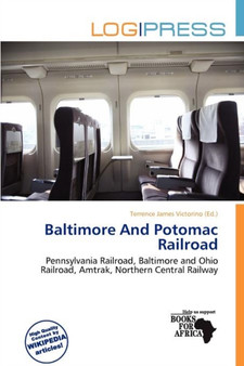 Baltimore and Potomac Railroad by Terrence James Victorino - Paperback
