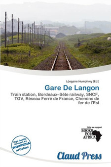 Gare de Langon by L Egaire Humphrey - Paperback