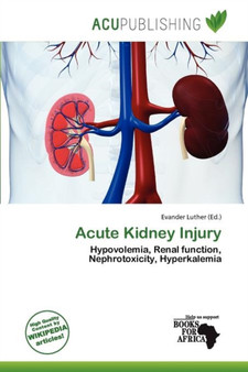 Acute Kidney Injury by Evander Luther - Paperback