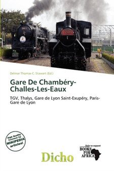 Gare de Chamb Ry-Challes-Les-Eaux by Delmar Thomas C Stawart - Paperback