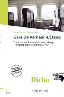 Gare De Verneuil-L'Etang by Delmar Thomas C. Stawart - Paperback