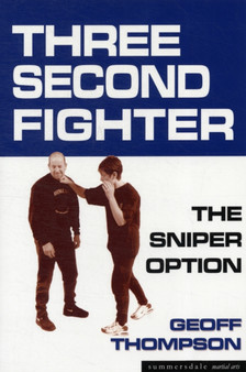 Three Second Fighter : Sniper Option by Geoff Thompson - Paperback