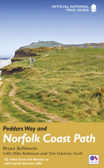 Peddars Way and Norfolk Coast Path : National Trail Guide by Bruce Robinson - Paperback