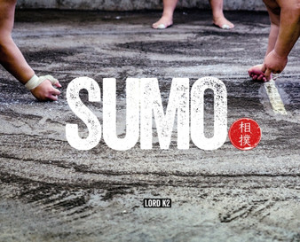 Sumo by . Lord K2 - Hardback