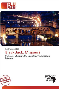 Black Jack, Missouri by Gerd Numitor - Paperback