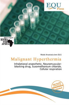 Malignant Hyperthermia by Wade Anastasia Jere - Paperback