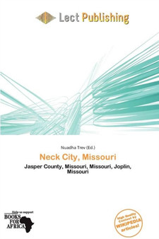 Neck City, Missouri by Nuadha Trev - Paperback