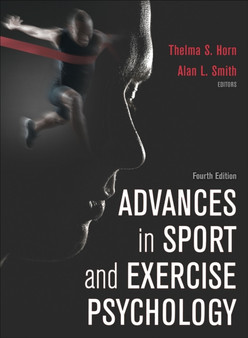 Advances in Sport and Exercise Psychology by Thelma S. Horn - Hardback