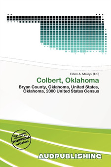 Colbert, Oklahoma by Eldon A Mainyu - Paperback