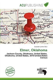 Elmer, Oklahoma by Evander Luther - Paperback