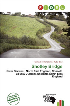 Shotley Bridge by Christabel Donatienne Ruby - Paperback
