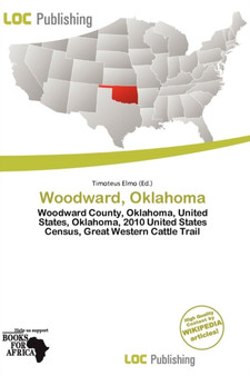 Woodward, Oklahoma by Timoteus Elmo - Paperback