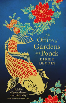 The Office of Gardens and Ponds by Didier Decoin - Paperback