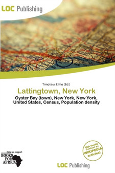 Lattingtown, New York by Timoteus Elmo - Paperback