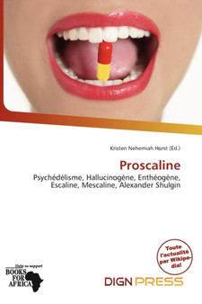Proscaline by Kristen Nehemiah Horst - Paperback