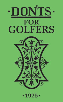Don'ts for Golfers by Ian Woosnam - Hardback