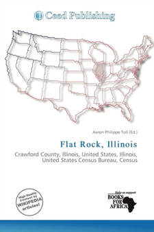 Flat Rock, Illinois by Aaron Philippe Toll - Paperback