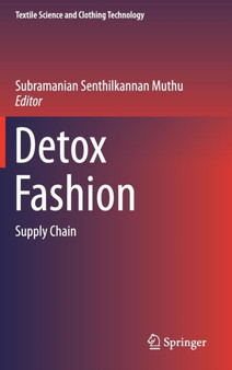 Detox Fashion : Supply Chain by Subramanian Senthilkannan Muthu - Hardback