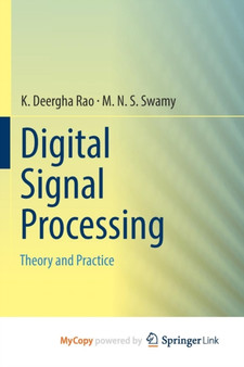 Digital Signal Processing : Theory and Practice by Rao K. Deergha Rao - Paperback