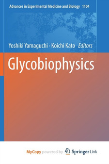 Glycobiophysics by Yamaguchi Yoshiki Yamaguchi - Paperback