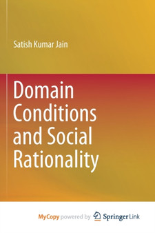 Domain Conditions and Social Rationality by Jain Satish Kumar Jain - Paperback
